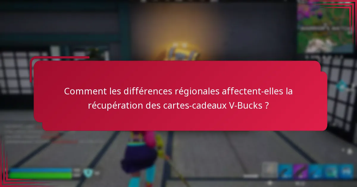 Quelles sont les options en magasin pour récupérer les cartes-cadeaux V-Bucks ?