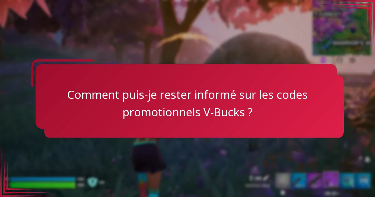 Comment puis-je échanger des codes promotionnels V-Bucks ?