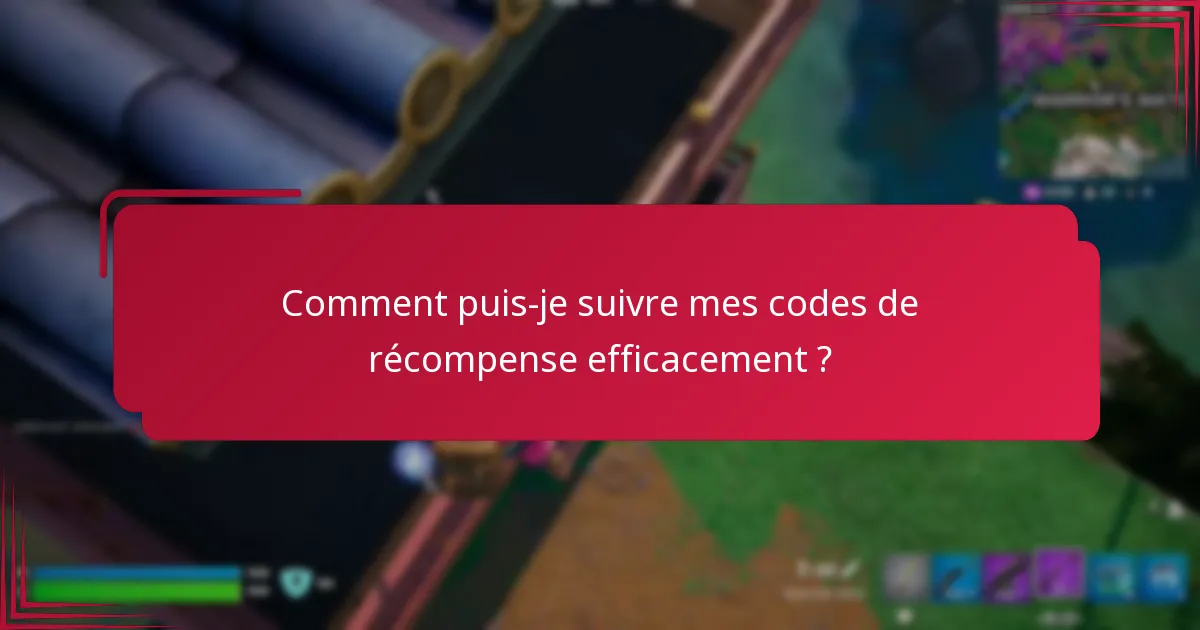Quelles sont mes options pour renouveler les codes de récompense ?