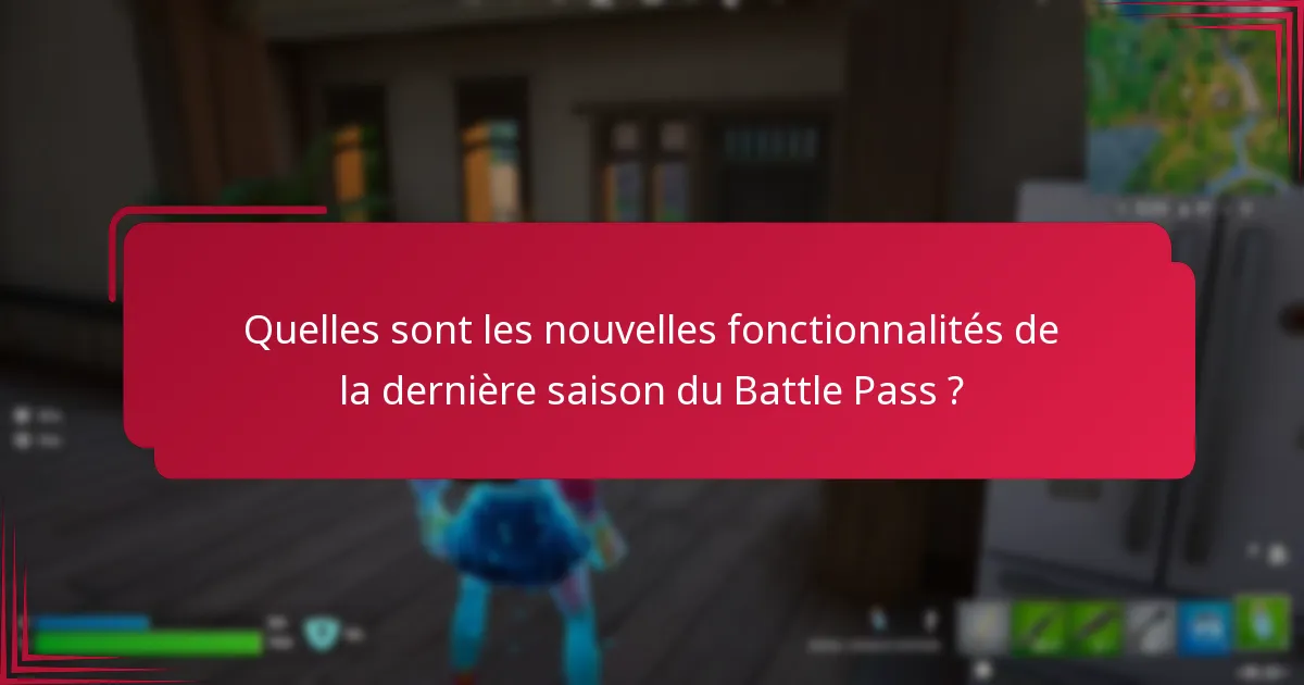 Quelles stratégies maximisent les bénéfices du nouveau Battle Pass ?