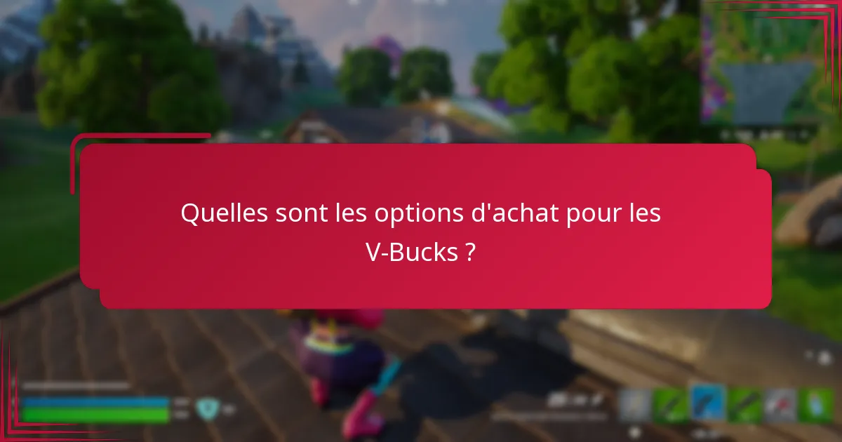 Quels conseils de sécurité devrais-je suivre lors de l’achat de V-Bucks ?