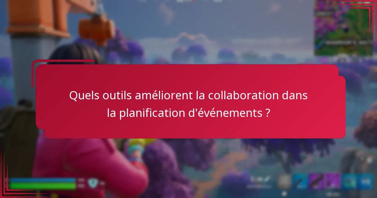 Comment les différentes stratégies de collaboration se comparent-elles dans la planification d’événements ?